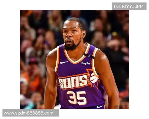 杜兰特加盟太阳队场均数据亮眼,球队化学反应与交易价值双赢